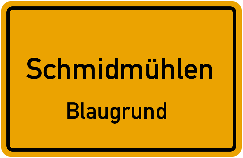 Ortsschild Schmidmühlen