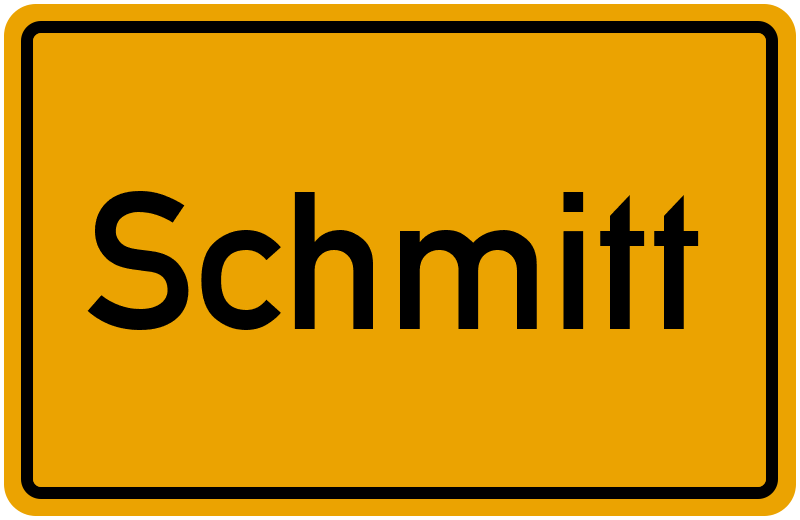 Ortsschild Schmitt