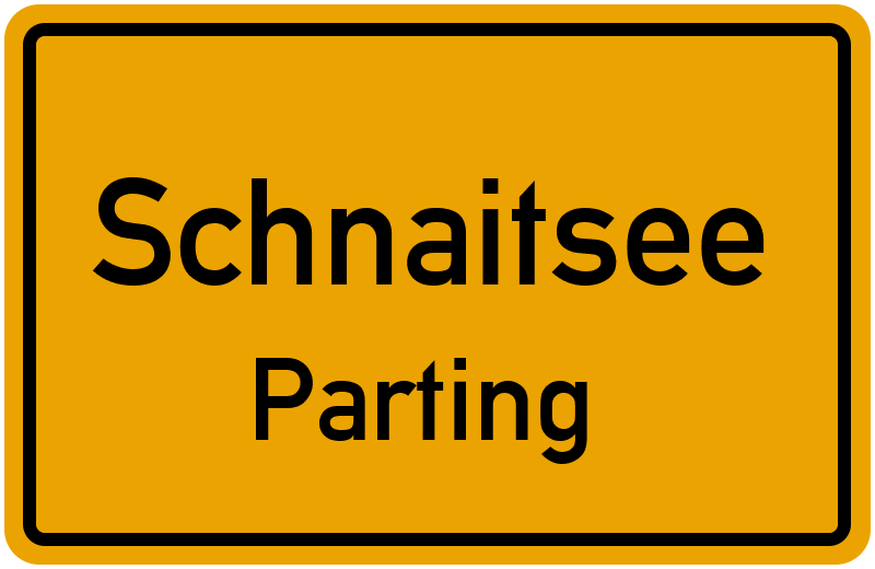Ortsschild Schnaitsee