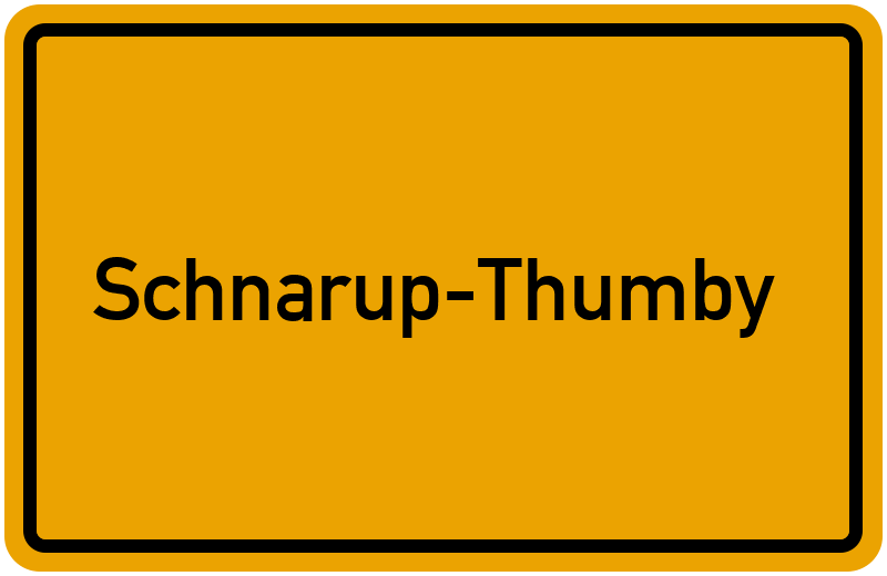 Ortsschild Schnarup-Thumby