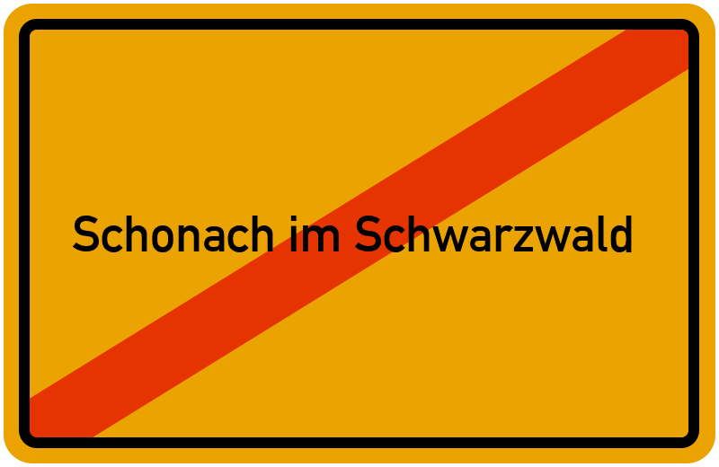 Ortsschild Schonach im Schwarzwald