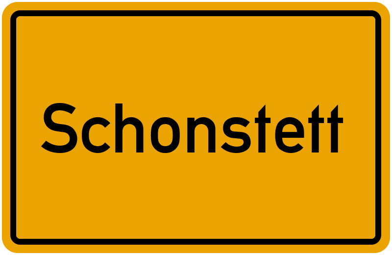 Ortsschild Schonstett