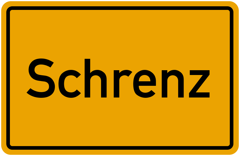Ortsschild Schrenz