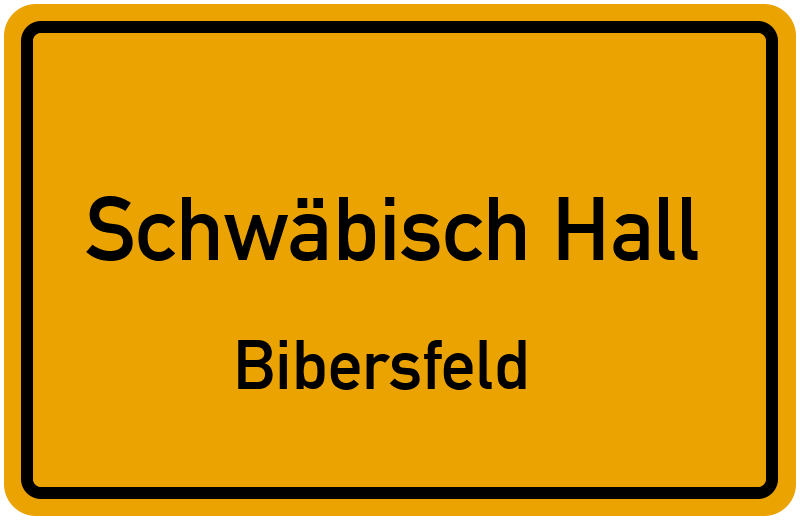 Ortsschild Schwäbisch Hall