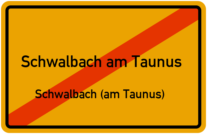 Ortsschild Schwalbach am Taunus