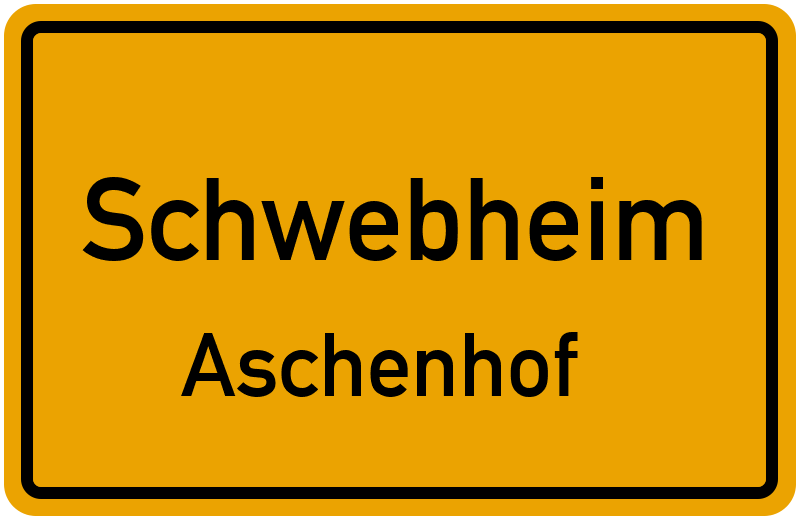Ortsschild Schwebheim