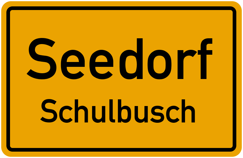 Ortsschild Seedorf