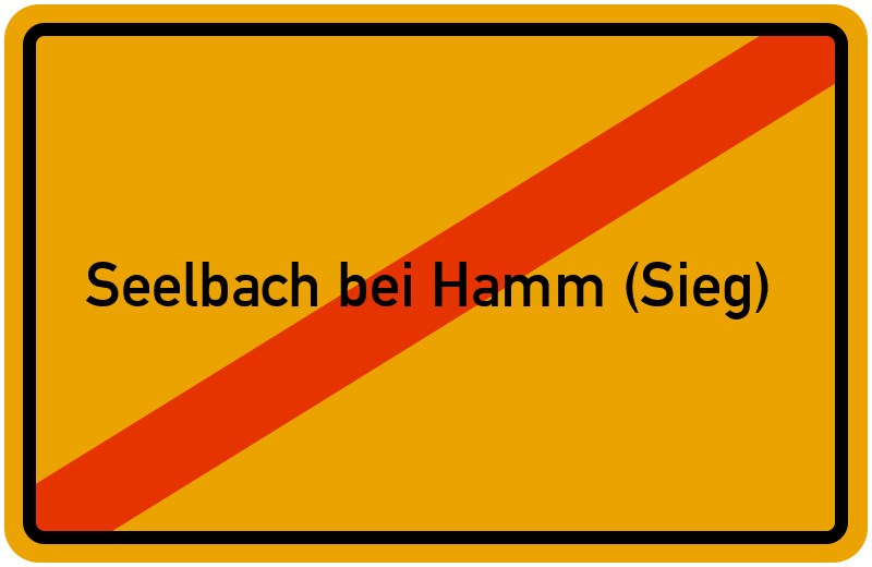 Ortsschild Seelbach bei Hamm (Sieg)