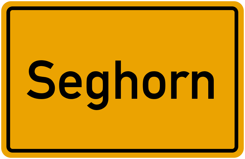 Ortsschild Seghorn