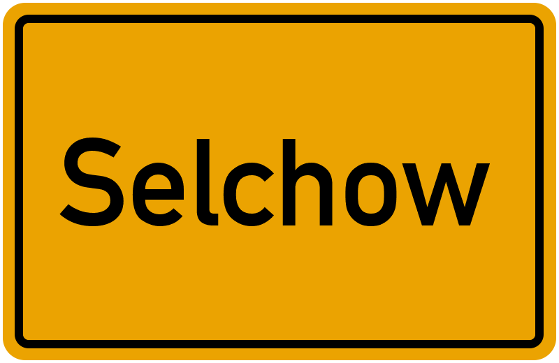 Ortsschild Selchow