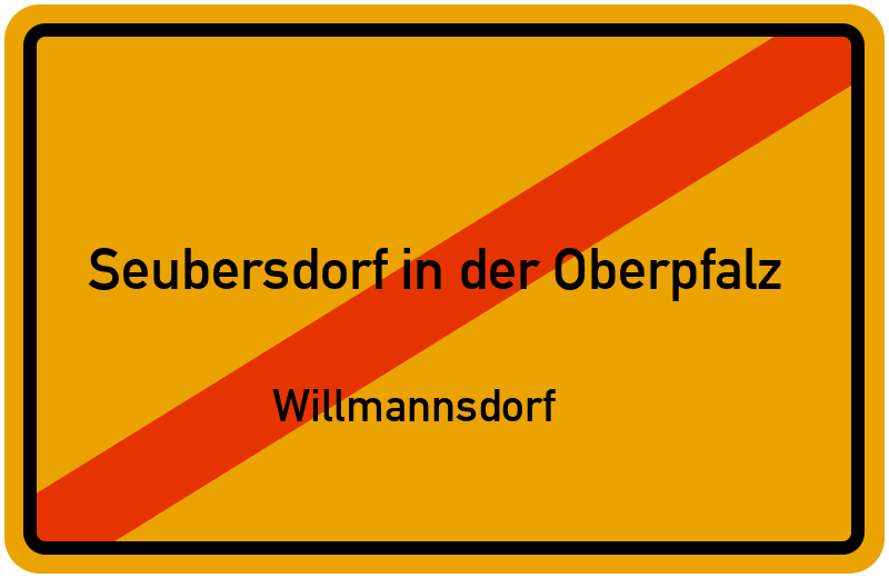 Ortsschild Seubersdorf in der Oberpfalz