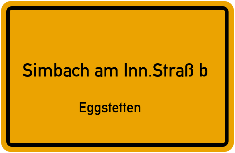 Ortsschild Simbach am Inn.Straß b