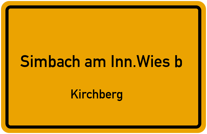 Ortsschild Simbach am Inn.Wies b