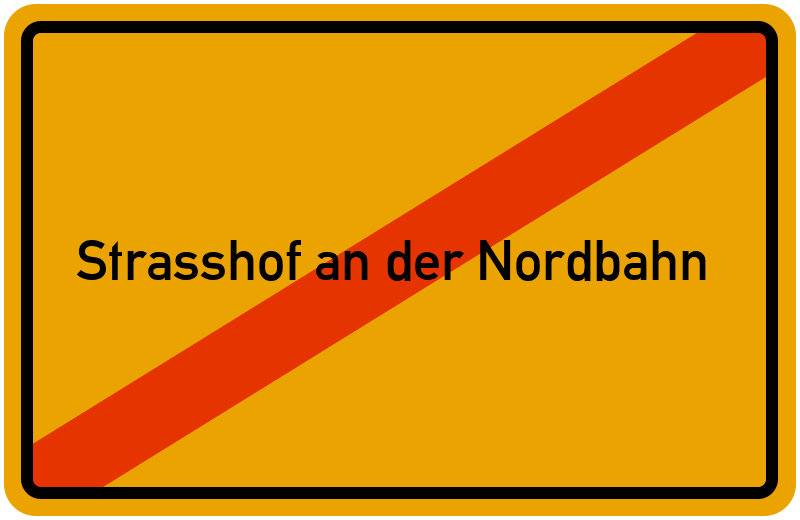 Ortsschild Strasshof an der Nordbahn
