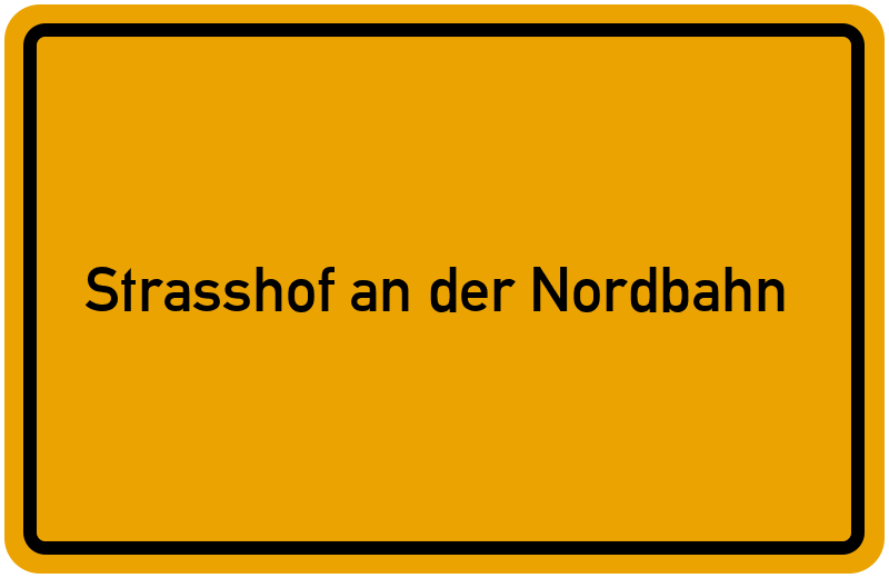 Ortsschild Strasshof an der Nordbahn