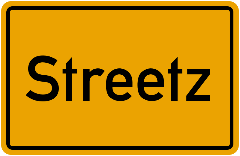Ortsschild Streetz