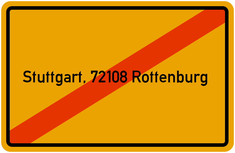 Ortsschild Stuttgart, 72108 Rottenburg