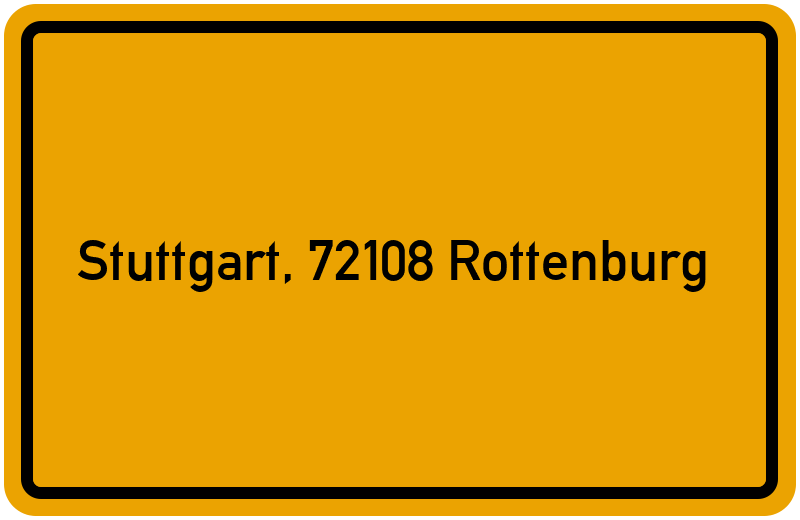 Ortsschild Stuttgart, 72108 Rottenburg