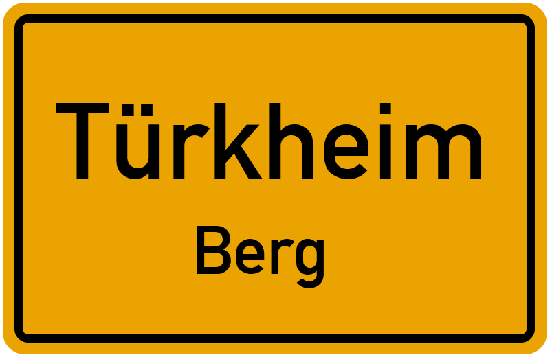 Ortsschild Türkheim