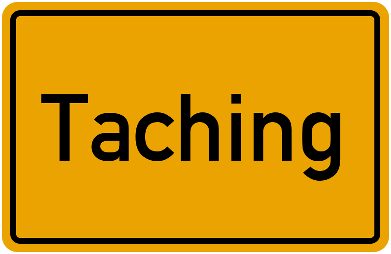 Ortsschild Taching
