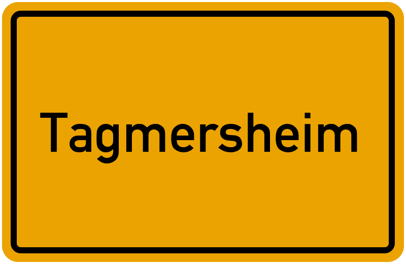 Ortsschild Tagmersheim