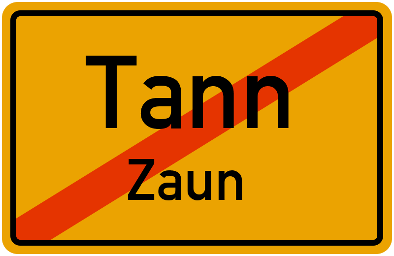 Ortsschild Tann