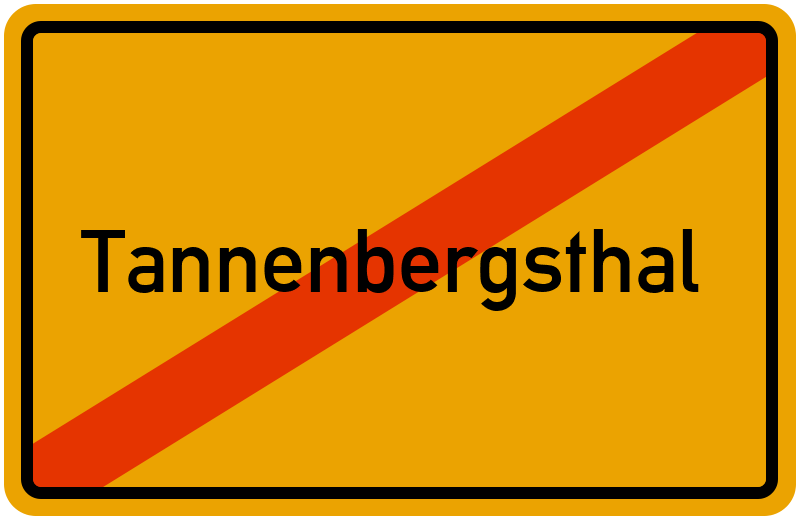 Ortsschild Tannenbergsthal