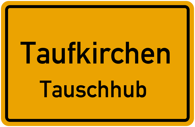 Ortsschild Taufkirchen