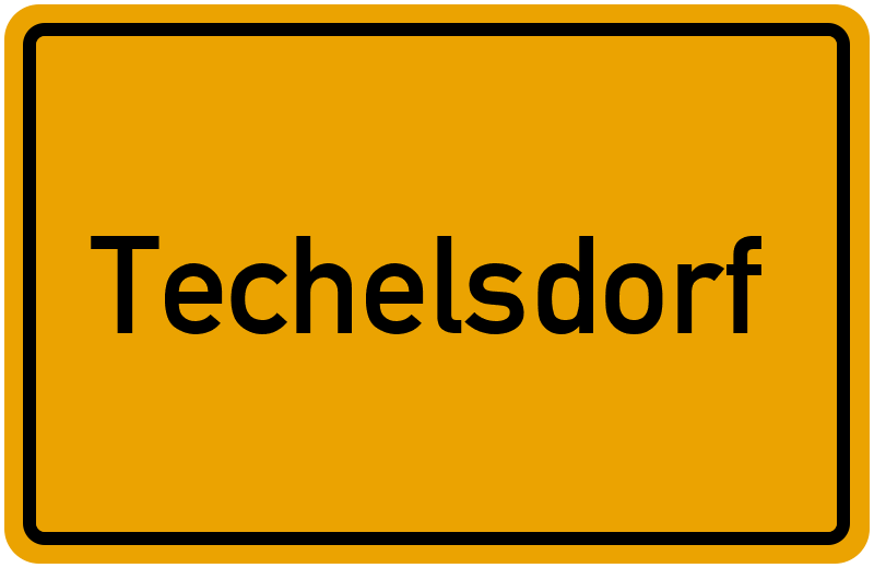 Ortsschild Techelsdorf