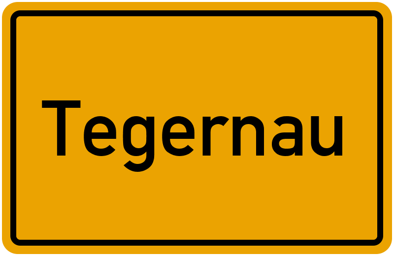 Ortsschild Tegernau