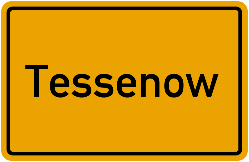 Ortsschild Tessenow