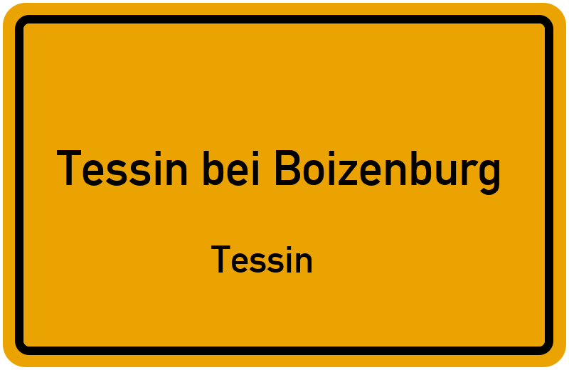Ortsschild Tessin bei Boizenburg