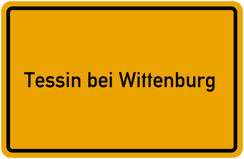 Ortsschild Tessin bei Wittenburg