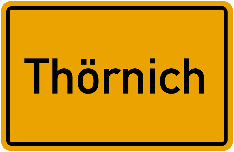 Ortsschild Thörnich