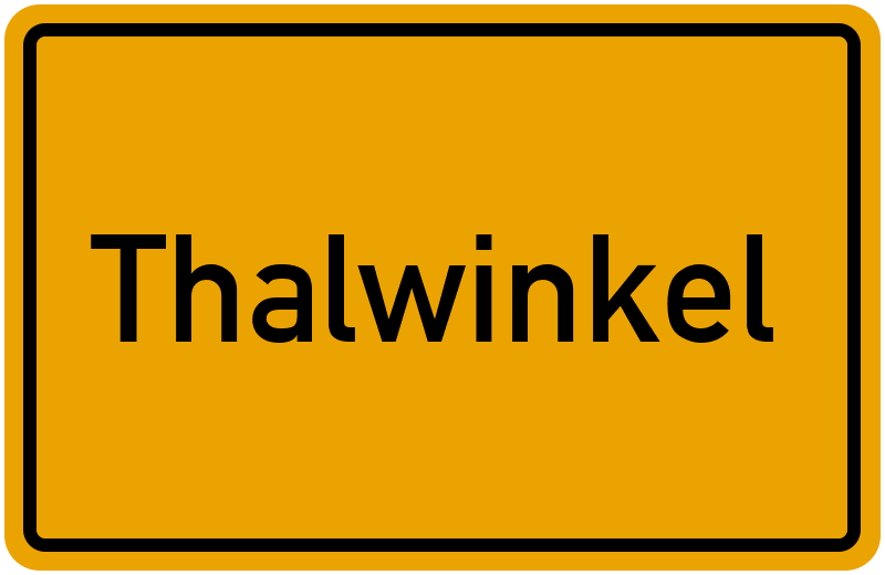 Ortsschild Thalwinkel