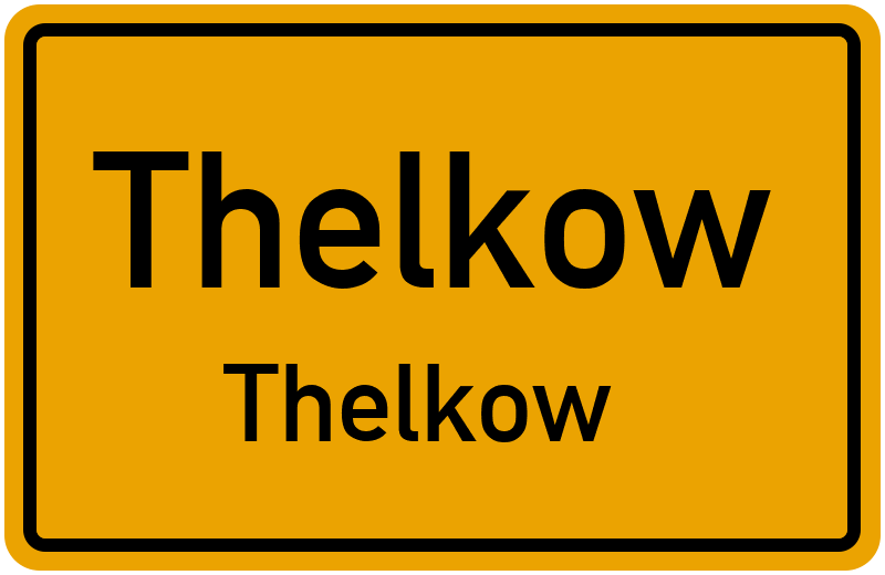 Ortsschild Thelkow
