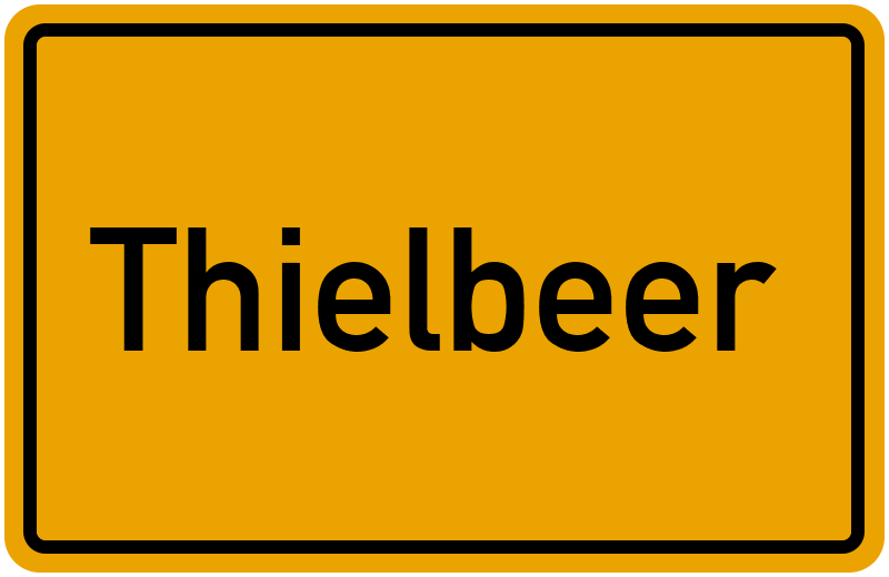 Ortsschild Thielbeer