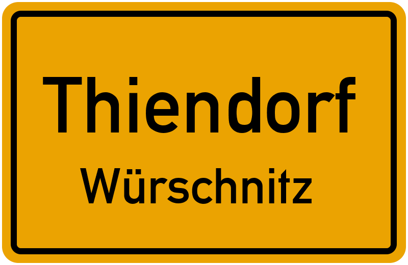 Ortsschild Thiendorf