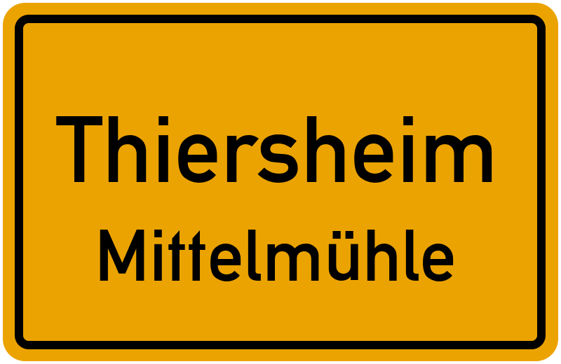 Ortsschild Thiersheim