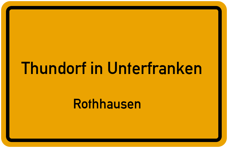 Ortsschild Thundorf in Unterfranken