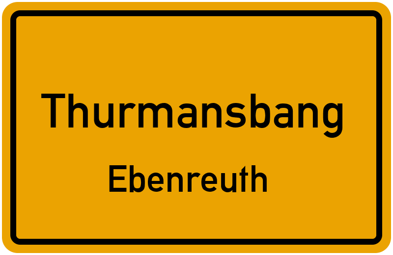 Ortsschild Thurmansbang