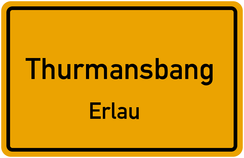Ortsschild Thurmansbang