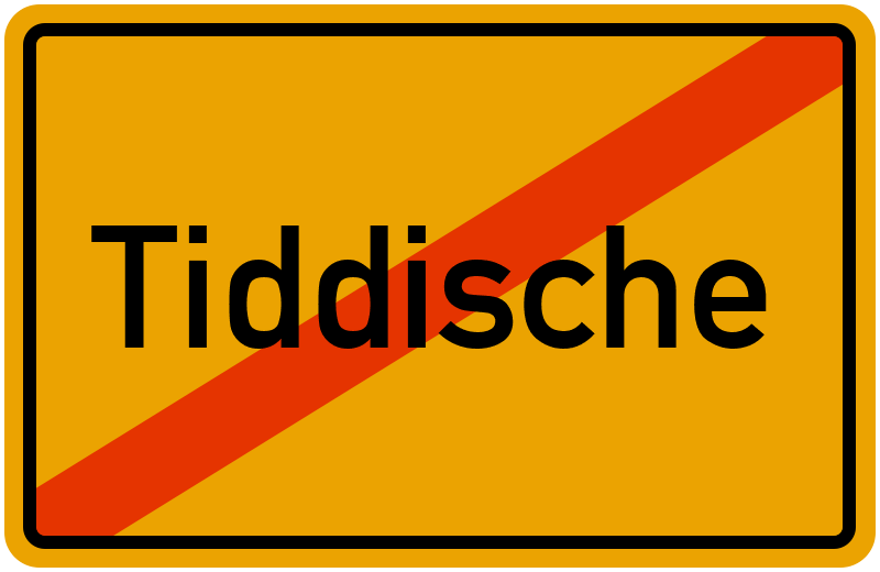 Ortsschild Tiddische