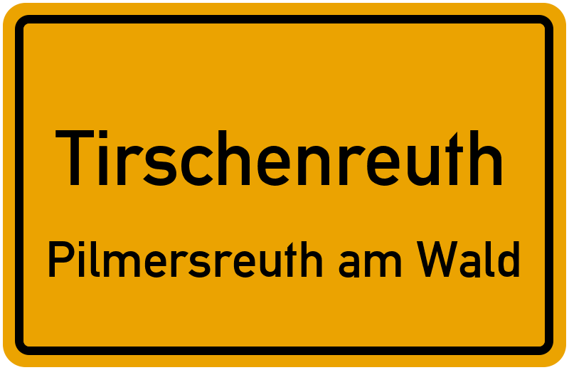 Ortsschild Tirschenreuth