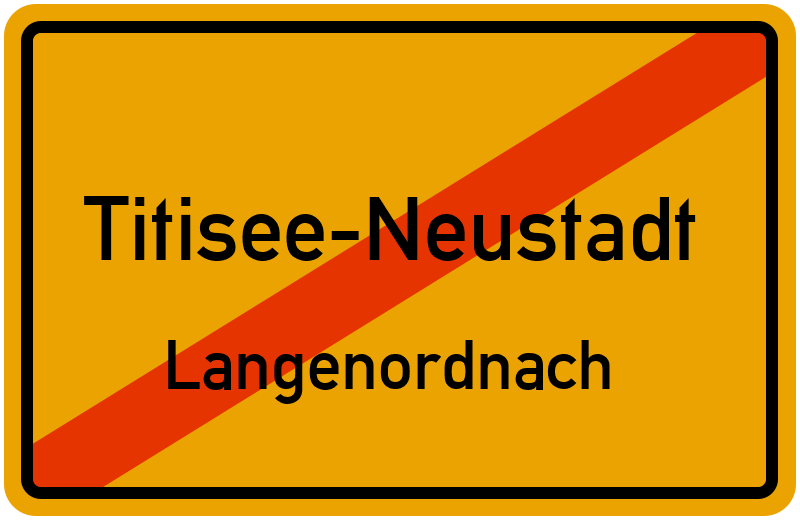 Ortsschild Titisee-Neustadt