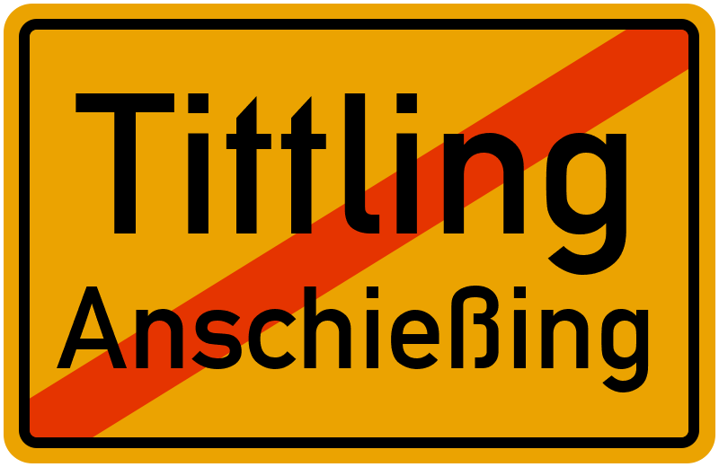 Ortsschild Tittling