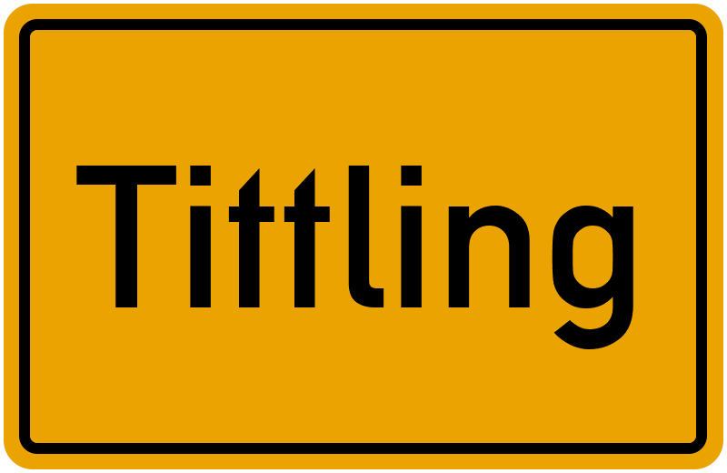 Ortsschild Tittling