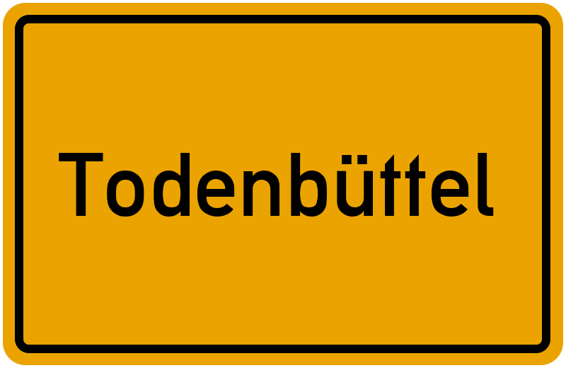 Ortsschild Todenbüttel