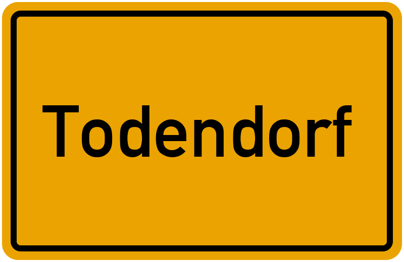 Ortsschild Todendorf