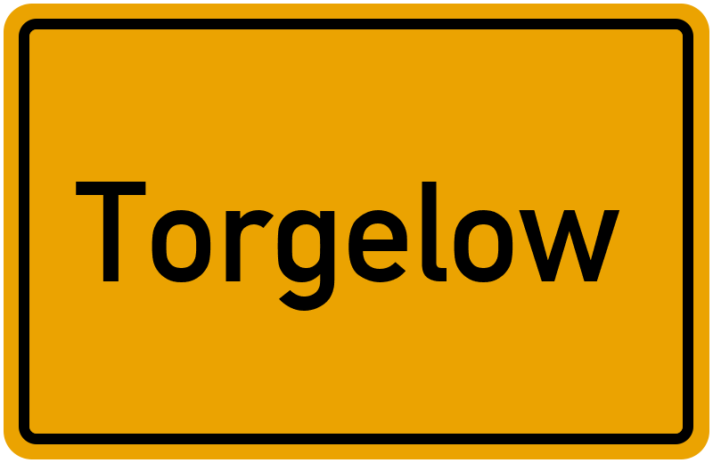 Ortsschild Torgelow
